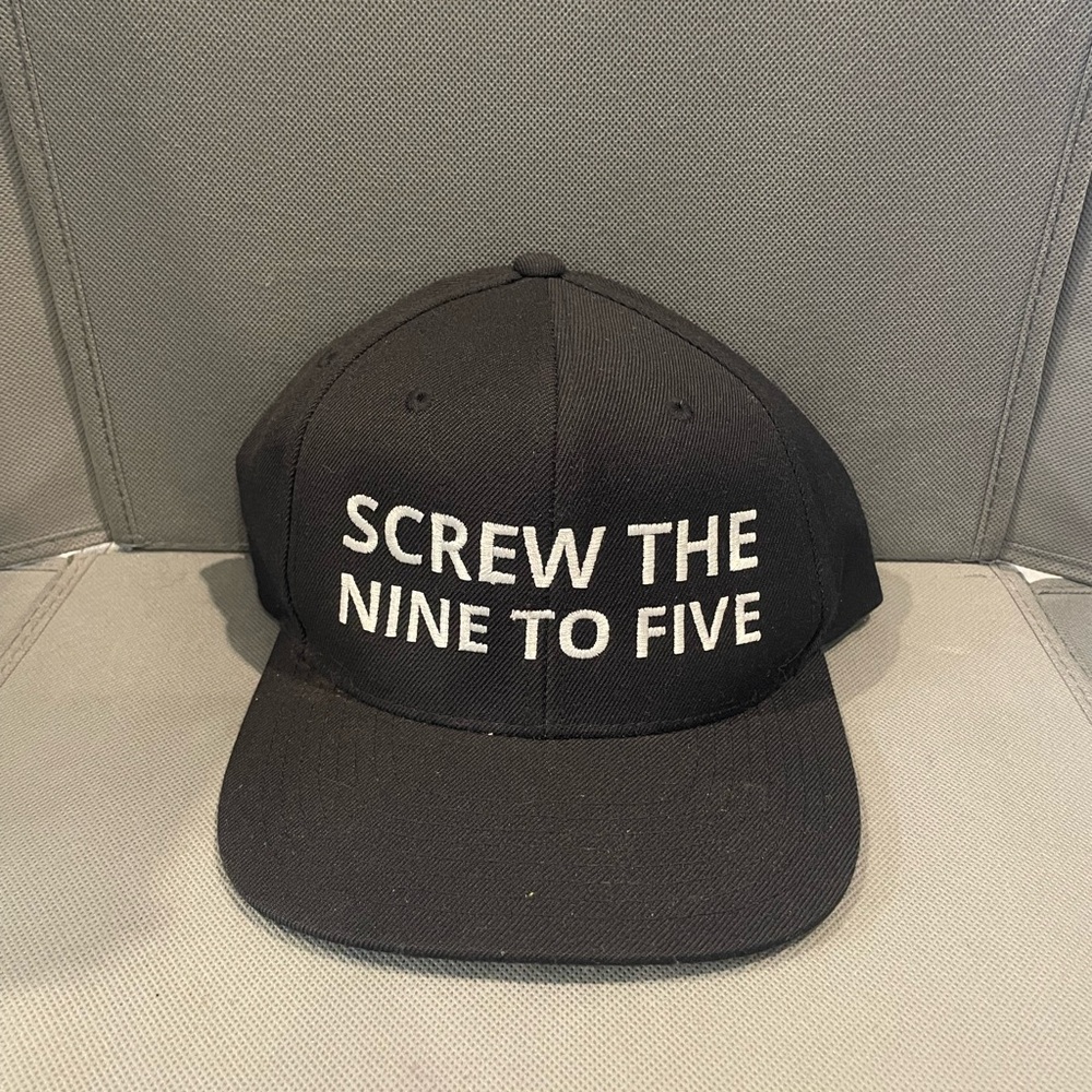 Black Snapback Baseball Cap Featuring the phrase "Screw the Nine to Five"